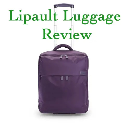 Lipault luggage review